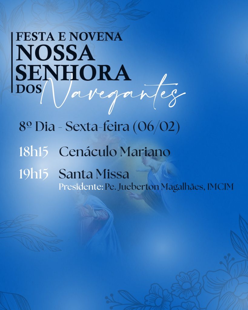 PROGRAMAÇÃO FESTA DE NOSSA SENHORA DOS NAVEGANTES PARANAGUA – Foto Divulgação Paróquia dos Navegantes – 19.01 (8)